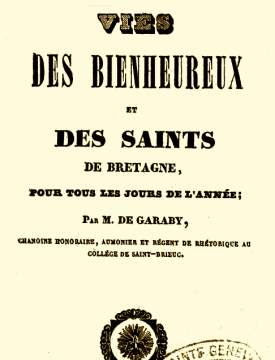 3 août : Saint Pergat de Tréguier Page_de_garde_du_livre_la_vie_des_bienheureux_et_des_saints_de_Bretagne_2C_pour_tous_les_jours_de_l_